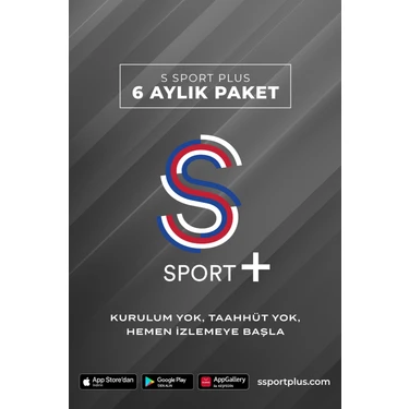 S Sport Plus 6 Aylık Paket Abonelik Süresi ile Taahhütsüz İzleme Keyfi