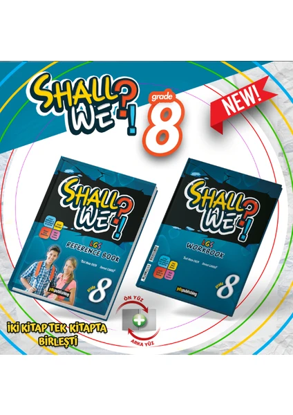 YDS Publishing   Shall We 8.Sınıf  Lgs Reference Book + Workbook