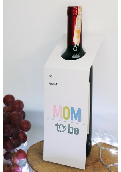 Mom To Be Şişe Etiketi