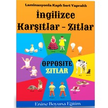 Enine Boyuna Eğitim İngilizce Karşıtlar-Zıtlar (Opposite) Kitabı