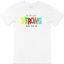 Cix Be Strong Never Give Up Tişört