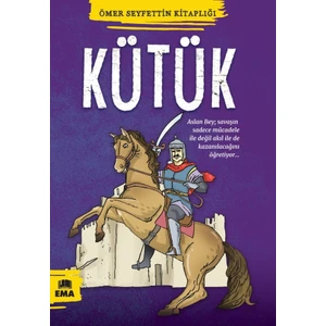 Kütük  - Ömer Seyfettin