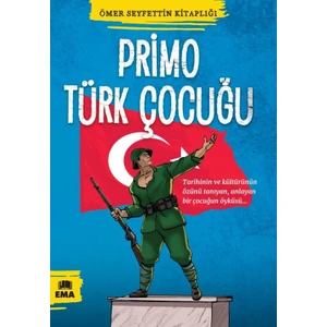 Primo Türk Çocuğu  - Ömer Seyfettin