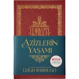 Azizlerin Yaşamı -  Leigh Bardugo