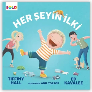 Herşeyin Ilki  - Tıffıny Hall- Ed Kavalee