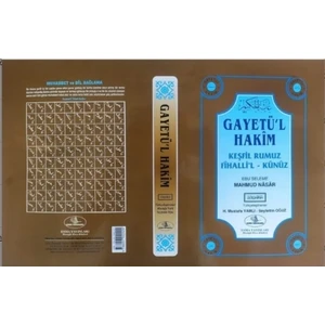 Gayetül Hakim, Keşfil Rumuz Fihallil Kunuz, Ebu Seleme Mahmud Nasar - Mustafa Varlı (Ciltli)