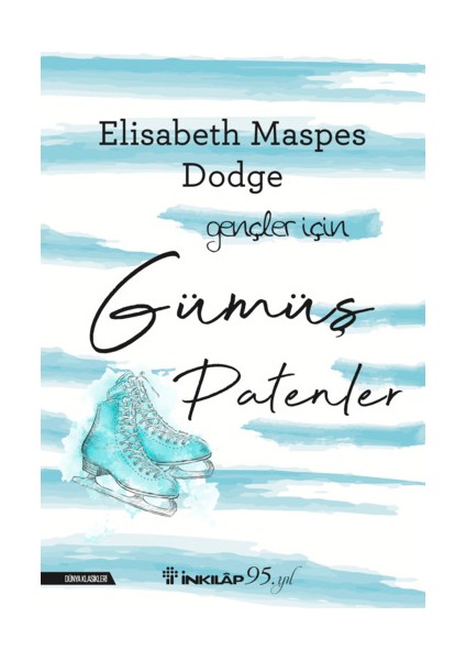 Gümüş Patenler – Elisabeth Maspes Dodge