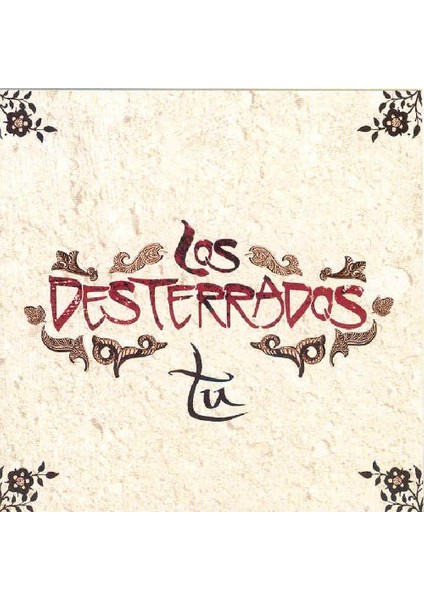 Los Desterrados – Tu CD