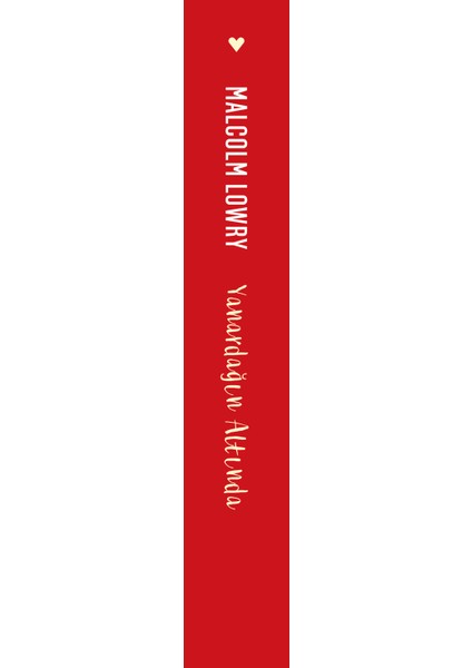 Yanardağın Altında - Malcolm Lowry fiyatları