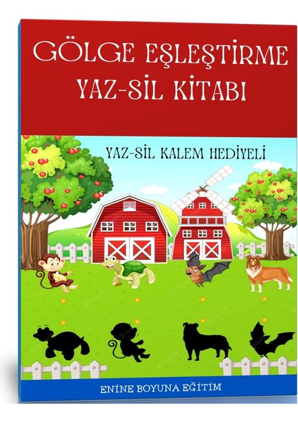 Okul Öncesi Gölge Eşleştirme Yaz-Sil Kitabı (Yaz Sil Kalem Ilaveli) (Ciltli)