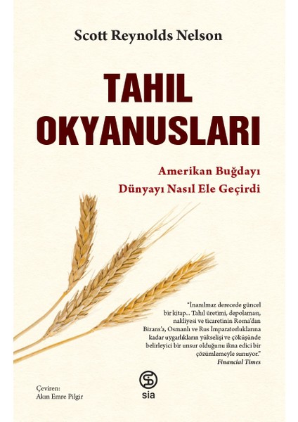 Tahıl Okyanusları - Scott Reynolds Nelson