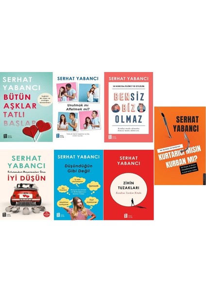Kurtarıcı Mısın Kurban Mı? - Zihin Tuzakları - Düşündüğün Gibi Değil - 7 Kitap - Serhat Yabancı