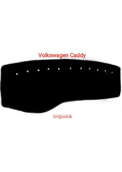 Volkswagen Caddy Torpido Örtüsü