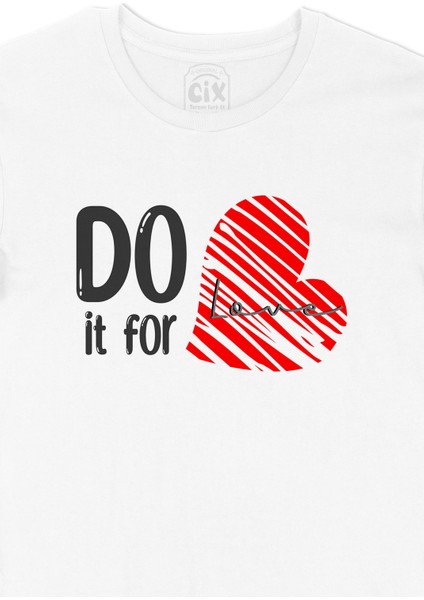 Do It For Love Tişört fiyatları