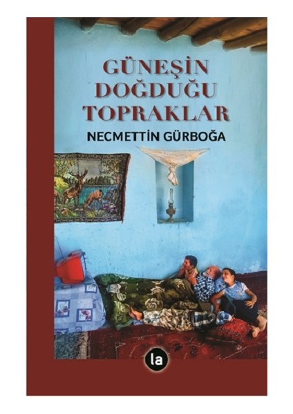 Güneşin Doğduğu Topraklar