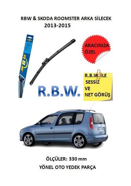 Skoda Roomster 2013-2015 Arka Silecek Muz Tip Aracınıza Özel Adaptörlü