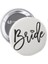 Bride-Gelin Yazılı Beyaz Buton Metal Rozet 2