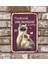 Kişiye Özel Mutluluk-Kedi-Daima-Yani-Başinızda-Retro-Vintage-Metal-Poster 1