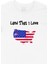 Land That I Love Usa Amerika Bayraklı Kalpli Tişört 2