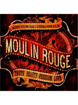 Moulin Rouge - Music From Baz Luhrmann's Film - CD