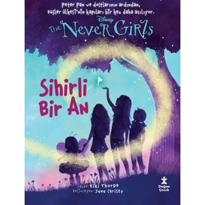 Dısney The Never Gırls Sihirli Bir An - Kiki Thorpe