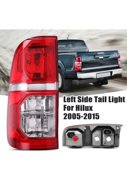 Toyota Hilux Için 2005 - 2015 Araba Arka Arka Lamba Fren Lambası Kuyruk Lambası Ampul Olmadan Sol (Yurt Dışından) modelleri