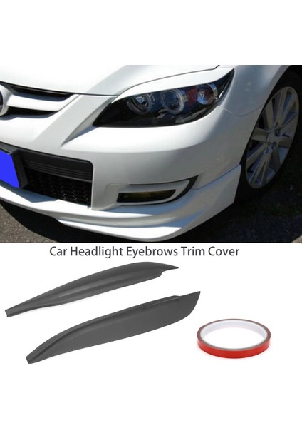 Araba Far Kaşları Göz Kapakları Reçine Çıkartmalar Ayar Kapağı Far Kapağı Mazda 3 Hatchback & Axela 2004-2009 (Yurt Dışından) fiyatları