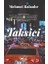 Taksici, Mehmet Bahadır, Gülnar Yayınları. 1
