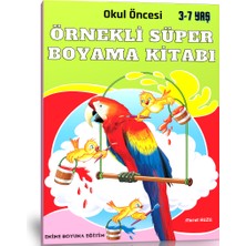 Okul Öncesi Örnekli Süper Boyama Kitabı (Ciltli)