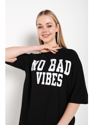 Trendseninle Kadın No Bad Vıbes Baskılı Oversize T-Shirt