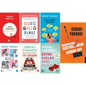 Zihin Tuzakları - Bensiz Biz Olmaz - Düşündüğün Gibi Değil - Iyi Düşün - Bütün Aşklar Tatlı Başlar -Kurtarıcı Mısın Kurban Mısın ? -  Serhat Yabancı -6 Kitap Set