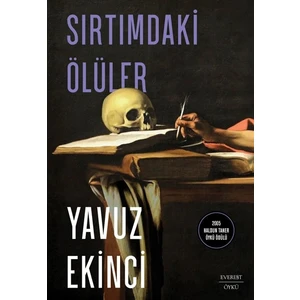 Sırtımdaki Ölüler - Yavuz Ekinci