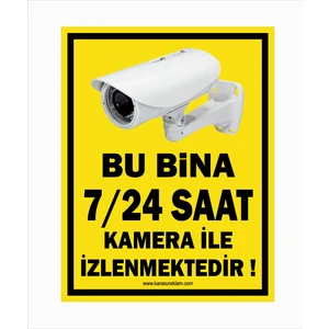 Zafrak Reklam Bina 7/24 Saat Kamera Ile Izlenmektedir Güvenlik Kamera Tabela 24X32 cm 5mm Forex
