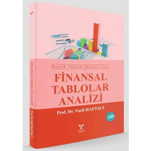 Finansal Tablolar Analizi (Meslek Yüksek Okulları İçin)-Yunus Karaaslan
