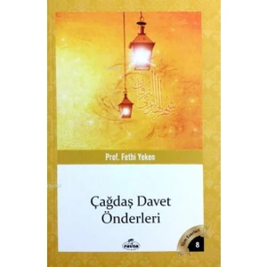 Çağdaş Davet Önderleri; Tüm Eserleri 8