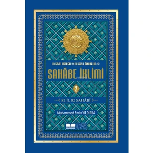 En Güzel Örneğin En Güzel Örnekleri Sahâbe Iklimi 2. Cilt (Ciltli - Ithal Kağıt);82 Il 82 Sahabi