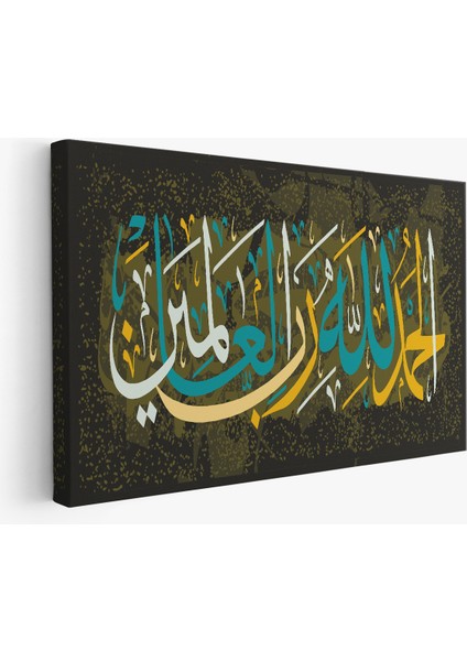 Tüm Evrenin Yaratıcısı Allah'a Şükürler Olsun, Yazılı Dekoratif Kanvas Tablo fiyatları