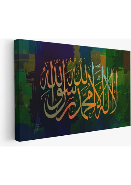 Allah'tan Başka Ilah Yoktur; Hz Muhammed Onun Kulu ve Elçisidir, Yazılı Kanvas Tablo fiyatları