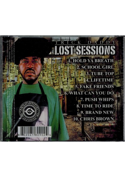 Trick Daddy – Lost Sessions CD