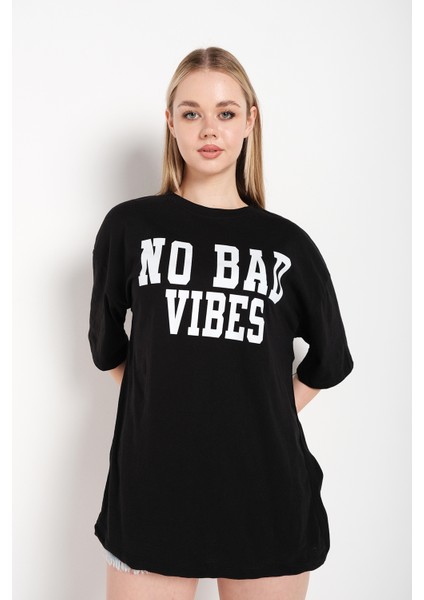 Kadın No Bad Vıbes Baskılı Oversize T-Shirt