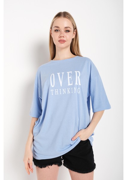 Kadın Over Thinking Baskılı Oversize T-Shirt