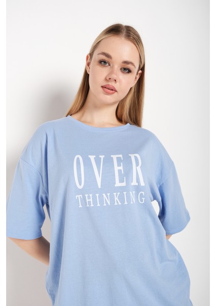 Kadın Over Thinking Baskılı Oversize T-Shirt