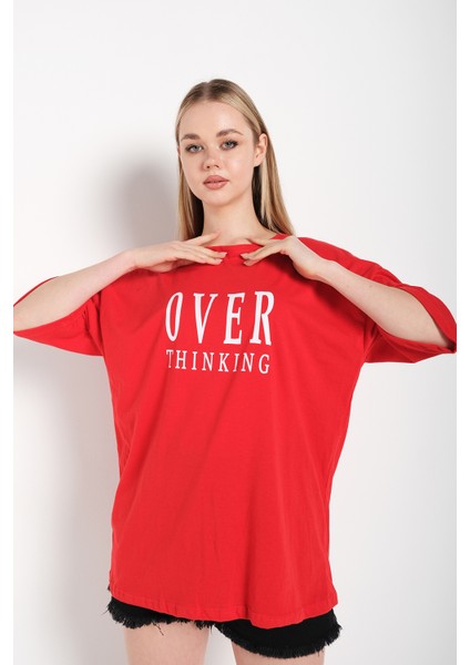 Kadın Over Thinking Baskılı Oversize T-Shirt