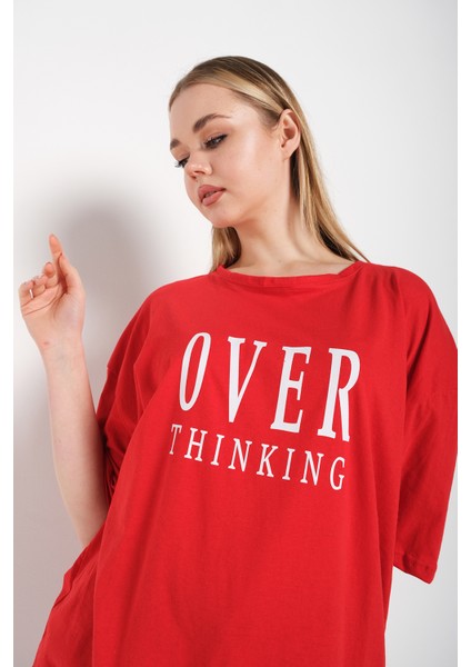 Kadın Over Thinking Baskılı Oversize T-Shirt