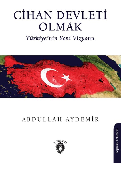 Cihan Devleti Olmak