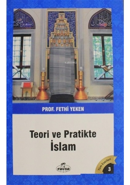 Teori ve Pratikte Islam