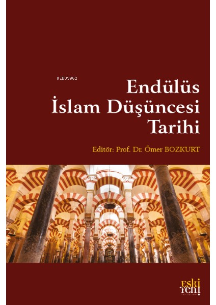 Endülüs Islam Düşüncesi Tarihi