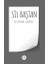 Sil Baştan - Osman Akyol 1