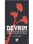 Devrim; Türkiye Halk Kurtuluş Ordusu'nun Kuruluşu ve Kısa Mücadele Öyküsü 1