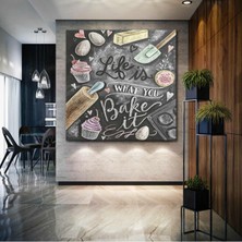 SML Tablo Life Is What You Bake It Hayat Ne Yaptığındır Mutfak Cafe Restoran Dekor Kanvas Tablo